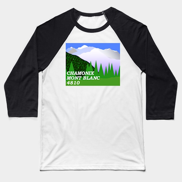Chamonix Mont Blanc Baseball T-Shirt by ChrisWilson